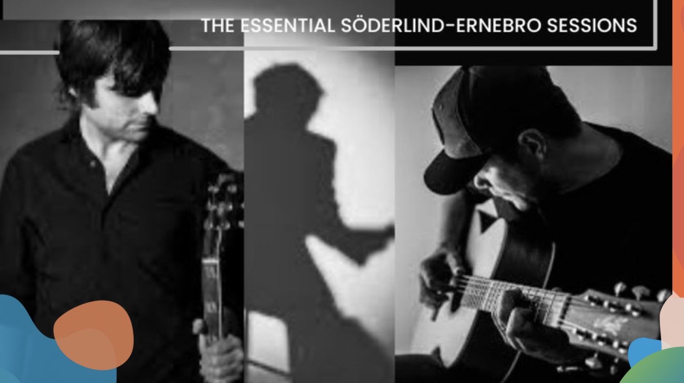 Promotional banner for The Essential Söderlind-Ernebro Sessions with two guitarists playing guitars.